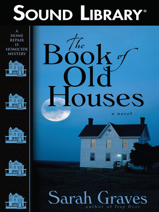 Title details for The Book of Old Houses by Sarah Graves - Wait list